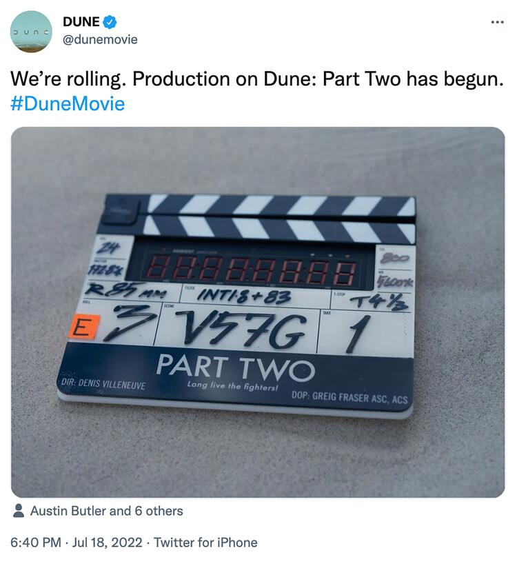 Официальное объявление начала съёмок продолжения фильма &laquo;Дюны&raquo; в Twitter, 18 июля 2022 года