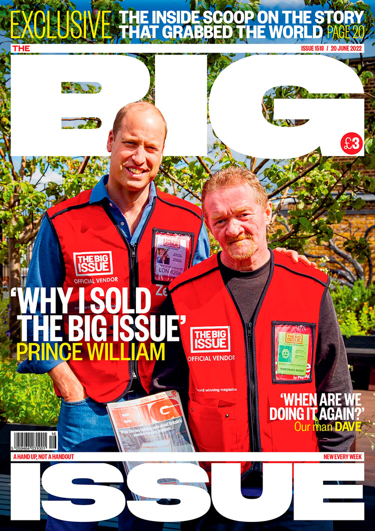 В честь 40-летия принц Уильям и Дэйв Мартин, продавец уличной газеты Big Issue появился на обложке одноимённого издания 13 июня 2022 года